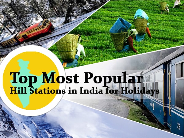 top-most-popular-hill-stations-in-india-for-holidays